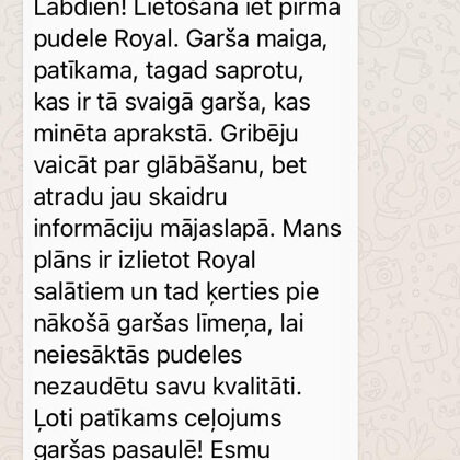 Lāsma izbauda Royal EVO svaigo garšu.