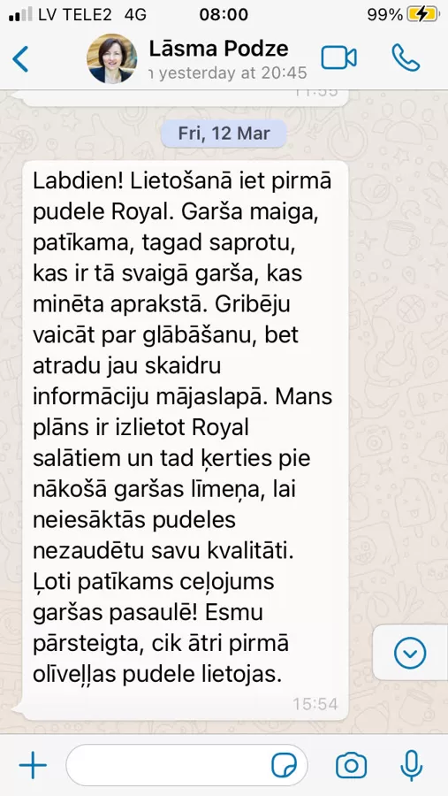 Lāsma izbauda Royal EVO svaigo garšu.